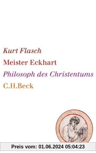 Meister Eckhart: Philosoph des Christentums